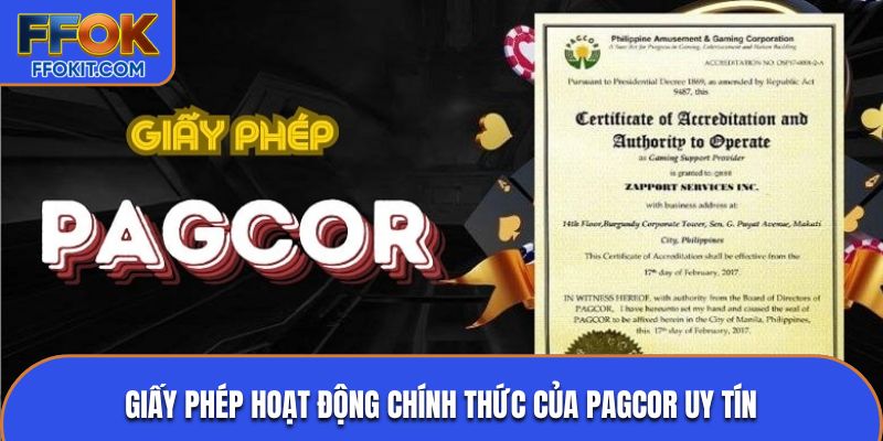 Giấy phép hoạt động chính thức của PAGCOR uy tín
