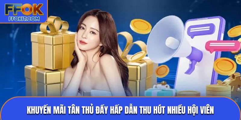 Khuyến mãi tân thủ