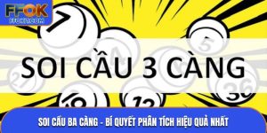 Soi cầu ba càng
